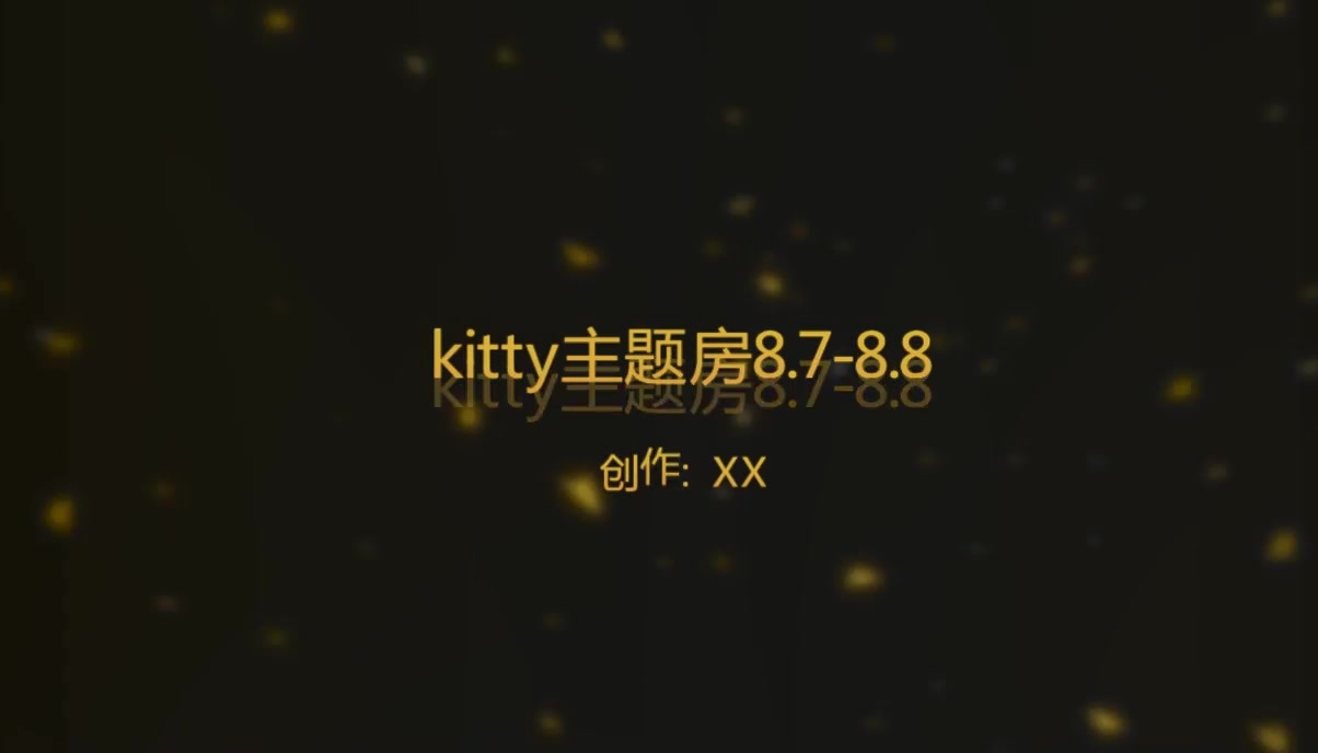 【360最高颜值篇】此房已经绝版《Hello.Kitty猫房》4部气质美女合集（稀缺房源）精选4极品！全套完整版长达19个小时 第二集